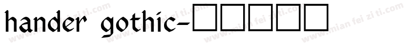 hander gothic字体转换